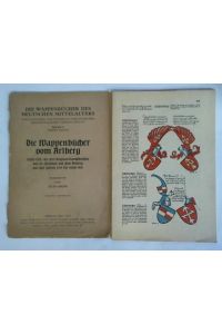 Die Wappenbücher vom Arlberg, Erster Teil: die drei Original-Handschriften von St. Christoph auf dem Arlberg aus den Jahren 1394 bis rund 1430, Neunte Lieferung