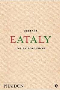 Eataly : moderne italienische Küche