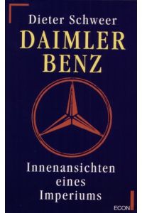 Daimler-Benz - Innenansichten eines Imperiums