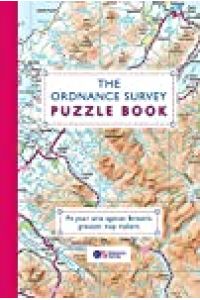 The Ordnance Survey Puzzle Book: Pit your wits against Britain’s greatest map makers from your own home