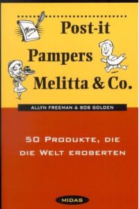 Post-it, Pampers, Melitta und Co. 50 Produkte, die die Welt eroberten
