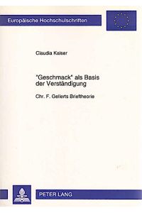 Geschmack als Basis der Verständigung : Chr. F. Gellerts Brieftheorie / Claudia Kaiser  - Sozialdemokratische Finanzpolitik 1890-1934