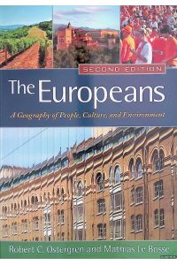 The Europeans. A Geography of People, Culture, and Environment - Second Edition