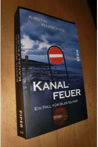 Kanalfeuer - Ein Fall für Olga Island - Kiel-Krimi