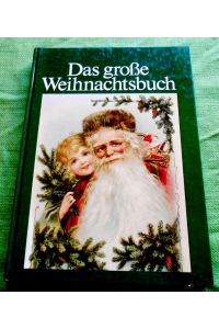 Das große Weihnachtsbuch.