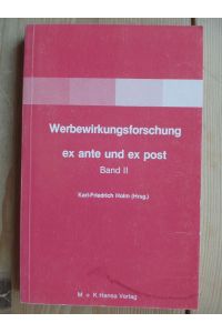 Webewirkungsforschung ex ante und ex post. Band 2.   - Referate des 2. Planung und Analyse-Symposiums. 6. und 7. März 1986 in Neu-Isenburg