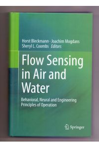Flow Sensing in Air and Water: Behavioral, Neural and Engineering Principles of Operation