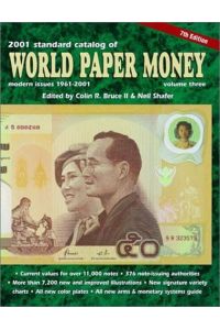 Standard Catalog of World Paper Money, Vol. 3 : Modern Issues 1961-2001