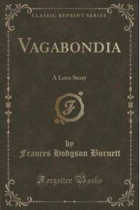 Burnett, F: Vagabondia
