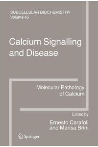 Calcium Signalling and Disease  - Molecular pathology of calcium