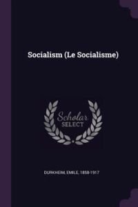 SOCIALISM (LE SOCIALISME)