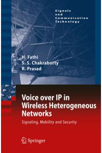 Voice over IP in Wireless Heterogeneous Networks  - Signaling, Mobility and Security