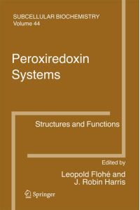Peroxiredoxin Systems  - Structures and Functions