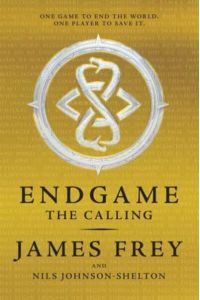 Endgame: The Calling (Endgame, 1, Band 1)