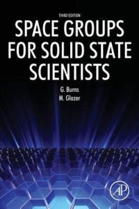 Space Groups for Solid State Scientists