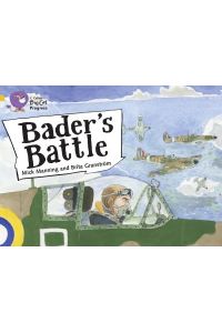 Bader`s Battle: Band 09 Gold/Band 17 Diamond (Collins Big Cat Progress)