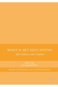 What Is Art Education?  - After Deleuze and Guattari