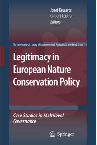 Legitimacy in European Nature Conservation Policy  - Case Studies in Multilevel Governance
