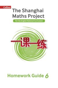 Year 6 Homework Guide (The Shanghai Maths Project)