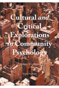 Cultural and Critical Explorations in Community Psychology  - The Inner City Intern