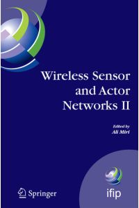 Wireless Sensor and Actor Networks II  - Proceedings of the 2008 IFIP Conference on Wireless Sensor and Actor Networks (WSAN 08), Ottawa, Ontario, Canada, July 14-15, 2008