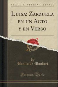 Luisa: Zarzuela en un Acto y en Verso (Classic Reprint)
