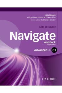 Moore, J: Navigate: C1 Advanced: Workbook with CD (without k