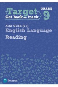 Target Grade 9 Reading AQA GCSE (9-1) English Language Workbook (Intervention English)