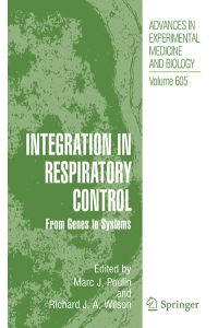 Integration in Respiratory Control  - From Genes to Systems