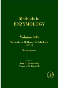 Methods in Methane Metabolism, Part A: Methanogenesis (Volume 494) (Methods in Enzymology, Volume 494, Band 494)
