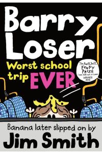 Barry Loser: Worst School Trip Ever