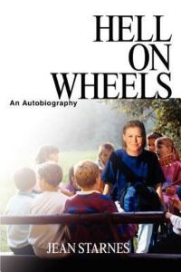 HELL ON WHEELS: AN AUTOBIOGRAPHY