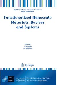 Functionalized Nanoscale Materials, Devices and Systems