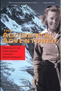 Accidental Adventurer: Memoir of the First Woman to Climb Mount McKinley