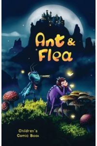 Ant & Flea: Children`s comic book