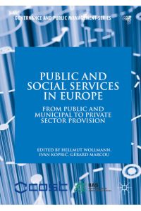 Public and Social Services in Europe  - From Public and Municipal to Private Sector Provision