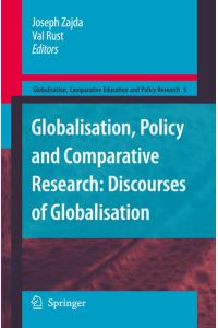 Globalisation, Policy and Comparative Research  - Discourses of Globalisation