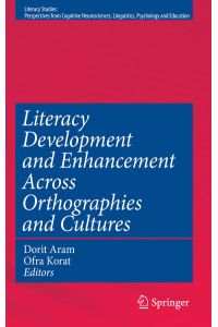Literacy Development and Enhancement Across Orthographies and Cultures