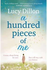 A Hundred Pieces of Me: A gorgeous and uplifting summer read