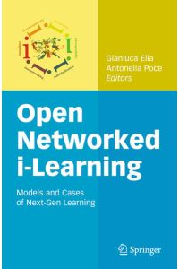 Open Networked i-Learning  - Models and Cases of Next-Gen Learning