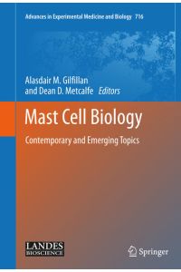 Mast Cell Biology  - Contemporary and Emerging Topics