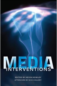 Media Interventions  - Afterword by Nick Couldry
