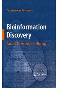Bioinformation Discovery  - Data to Knowledge in Biology