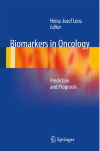 Biomarkers in Oncology  - Prediction and Prognosis