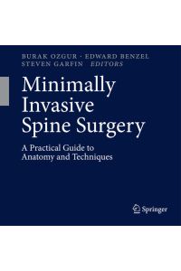 Minimally Invasive Spine Surgery  - A Practical Guide to Anatomy and Techniques
