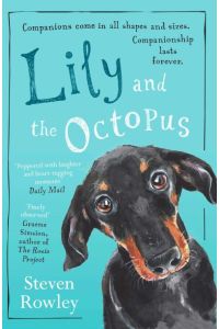 Rowley, S: Lily and the Octopus