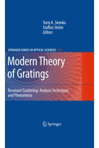 Modern Theory of Gratings  - Resonant Scattering: Analysis Techniques and Phenomena