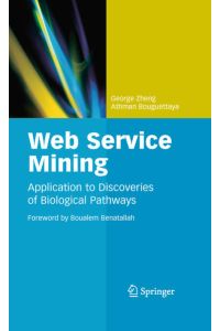 Web Service Mining  - Application to Discoveries of Biological Pathways