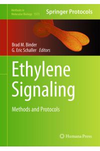 Ethylene Signaling  - Methods and Protocols
