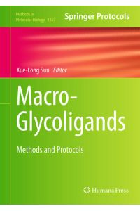 Macro-Glycoligands  - Methods and Protocols